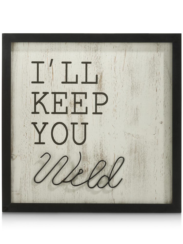 Keep You Wild Wandobject 40X40cm